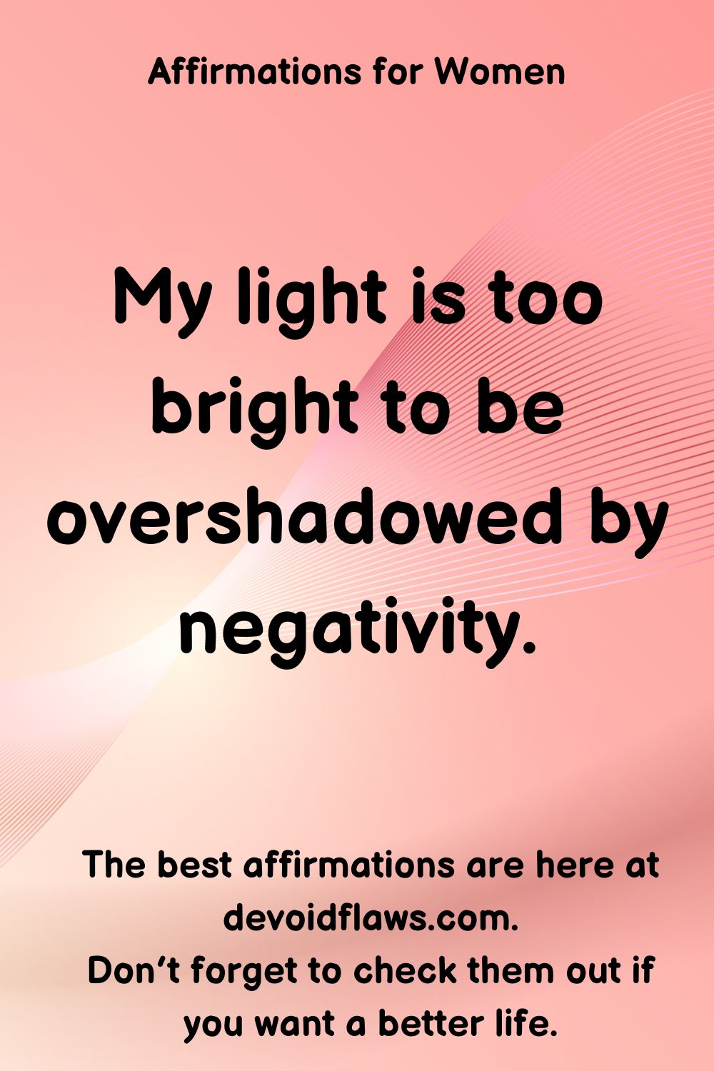 100 Affirmations for Women to Use Daily