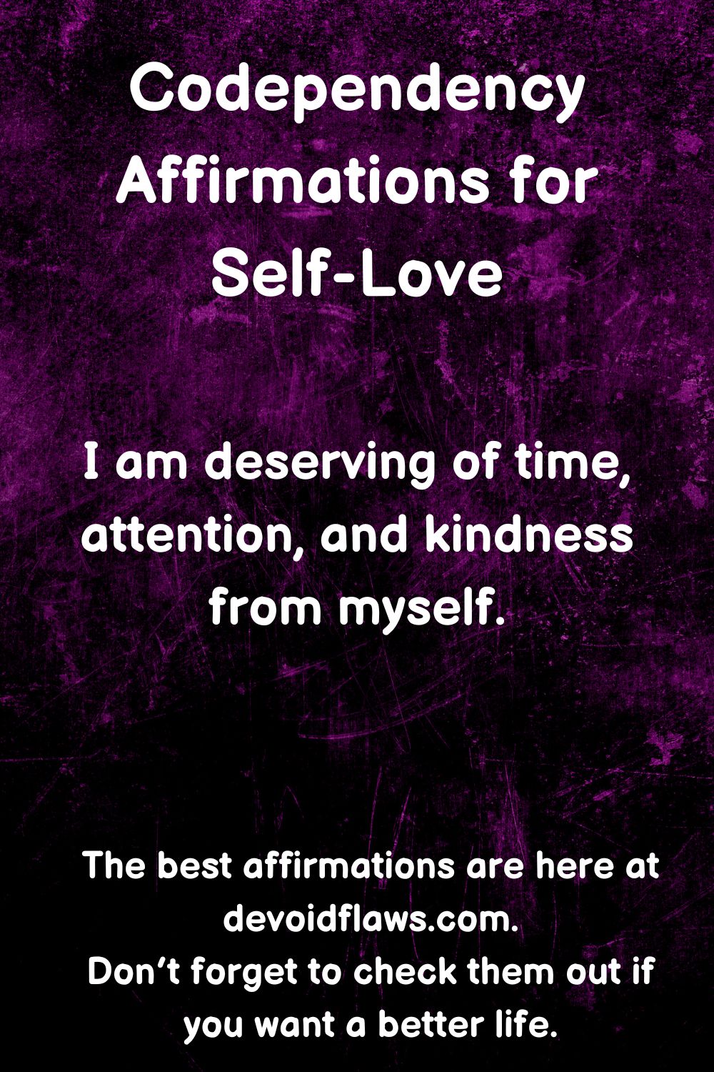 codependency affirmations for self love