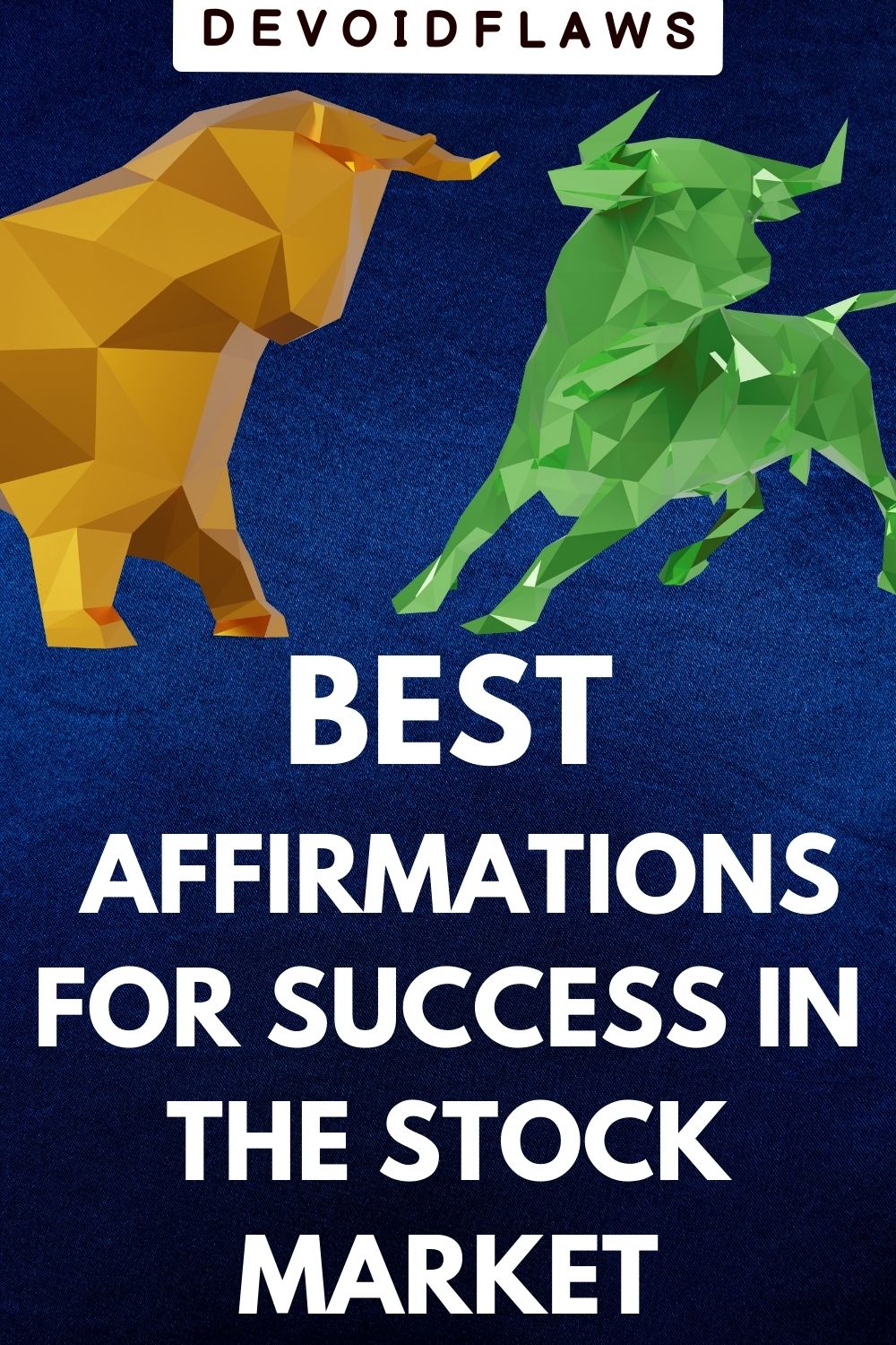blue background image with text - best affirmations for success in the stock market