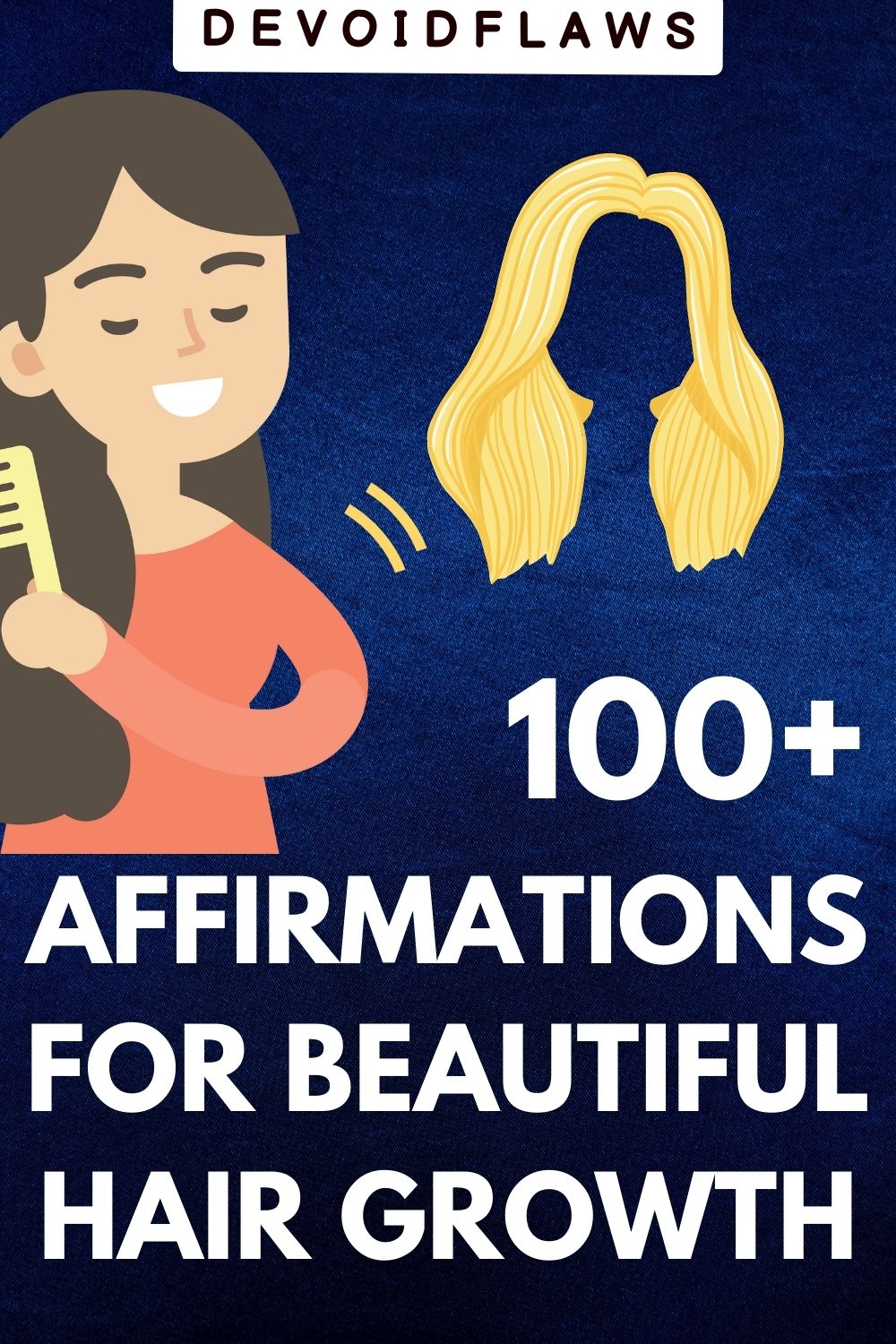 image with text - 100+ affirmations for beautiful hair growth