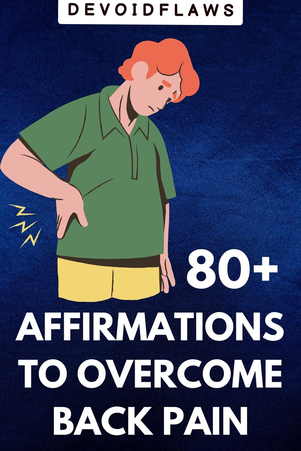 blue background image with text "80+ affirmations to overcome back pain"