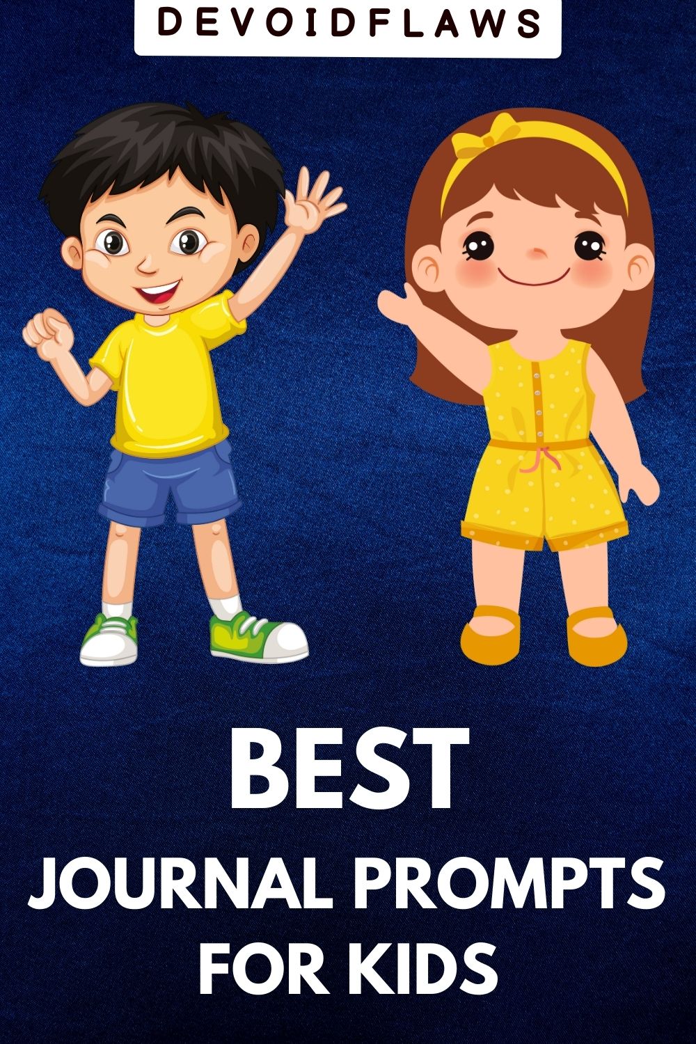 image with text - best journal prompts for kids