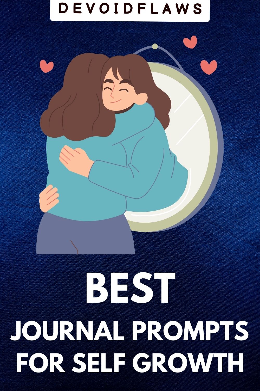 image with text - best journal prompts for self growth
