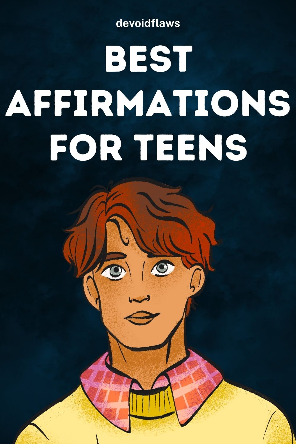 75 Powerful Affirmations For Teens
