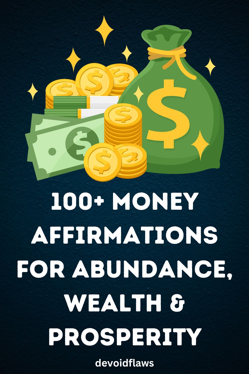 190 Money Affirmations to Attract Financial Abundance
