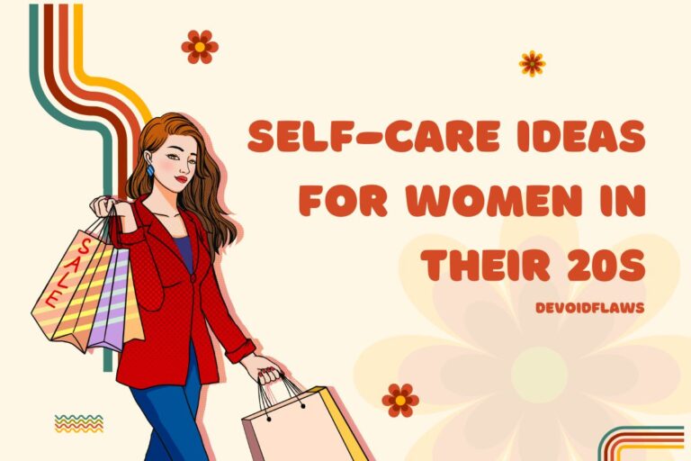 Featured Image with Text - Self Care Ideas for Women in their 20s
