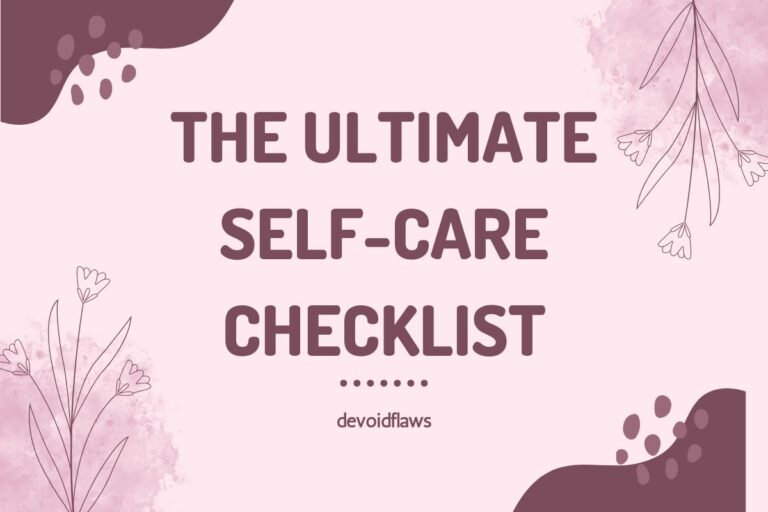 The Ultimate Self Care Checklist