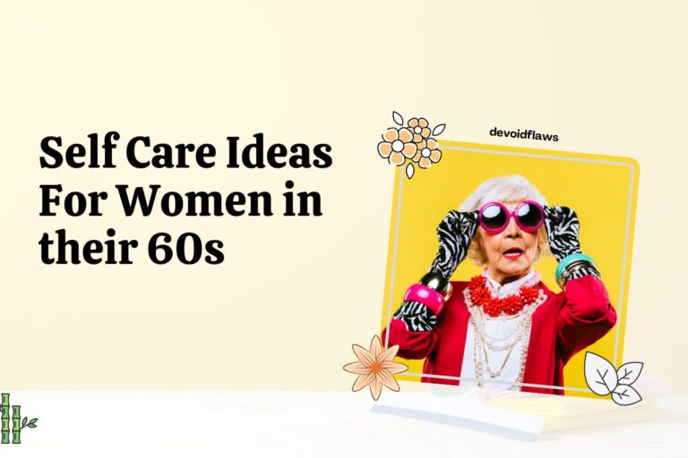 featured image with text - self care ideas for women in their 60s