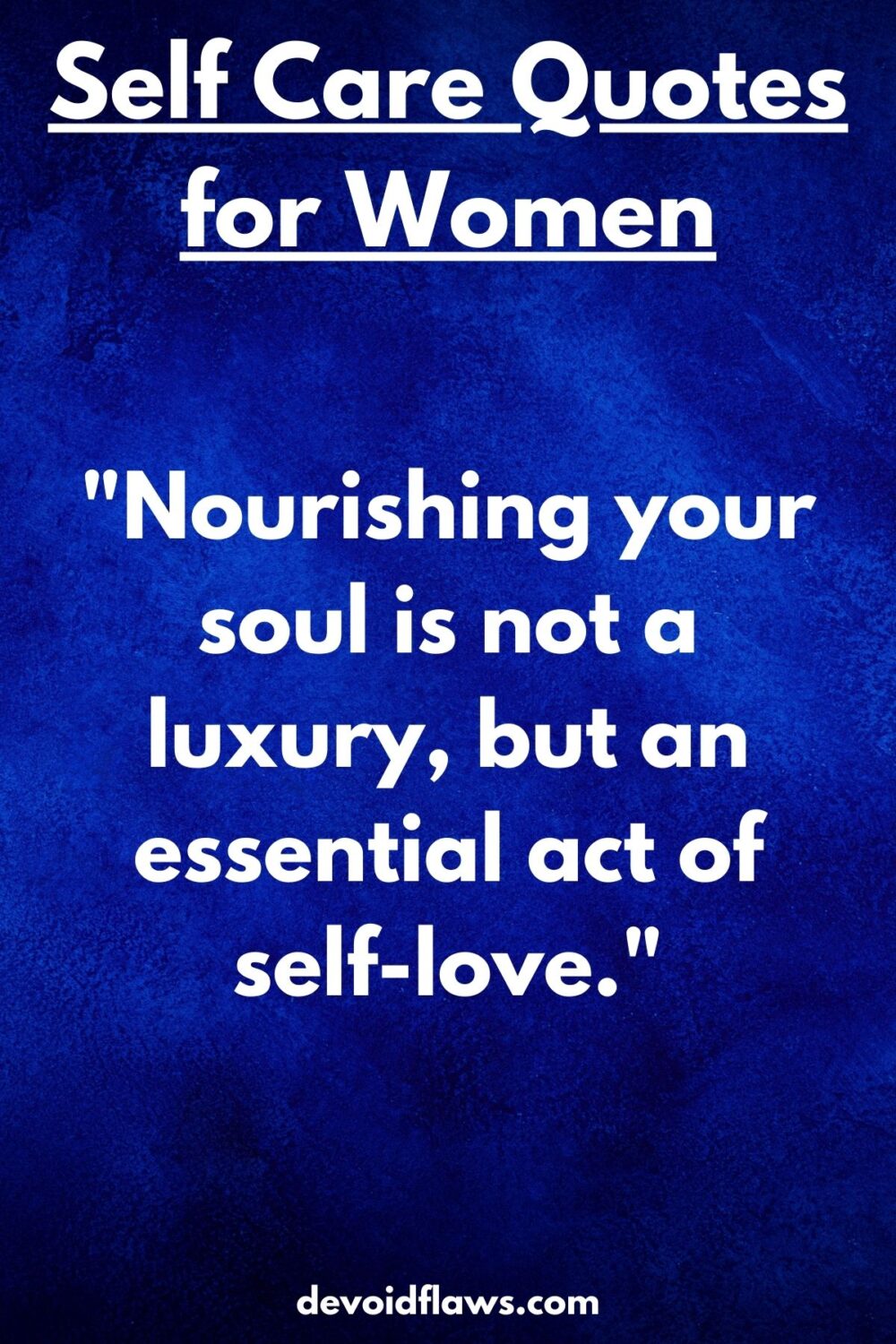 Self Care Quotes For Women
