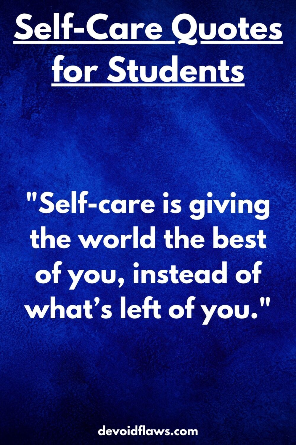 Self Care Quotes For Students