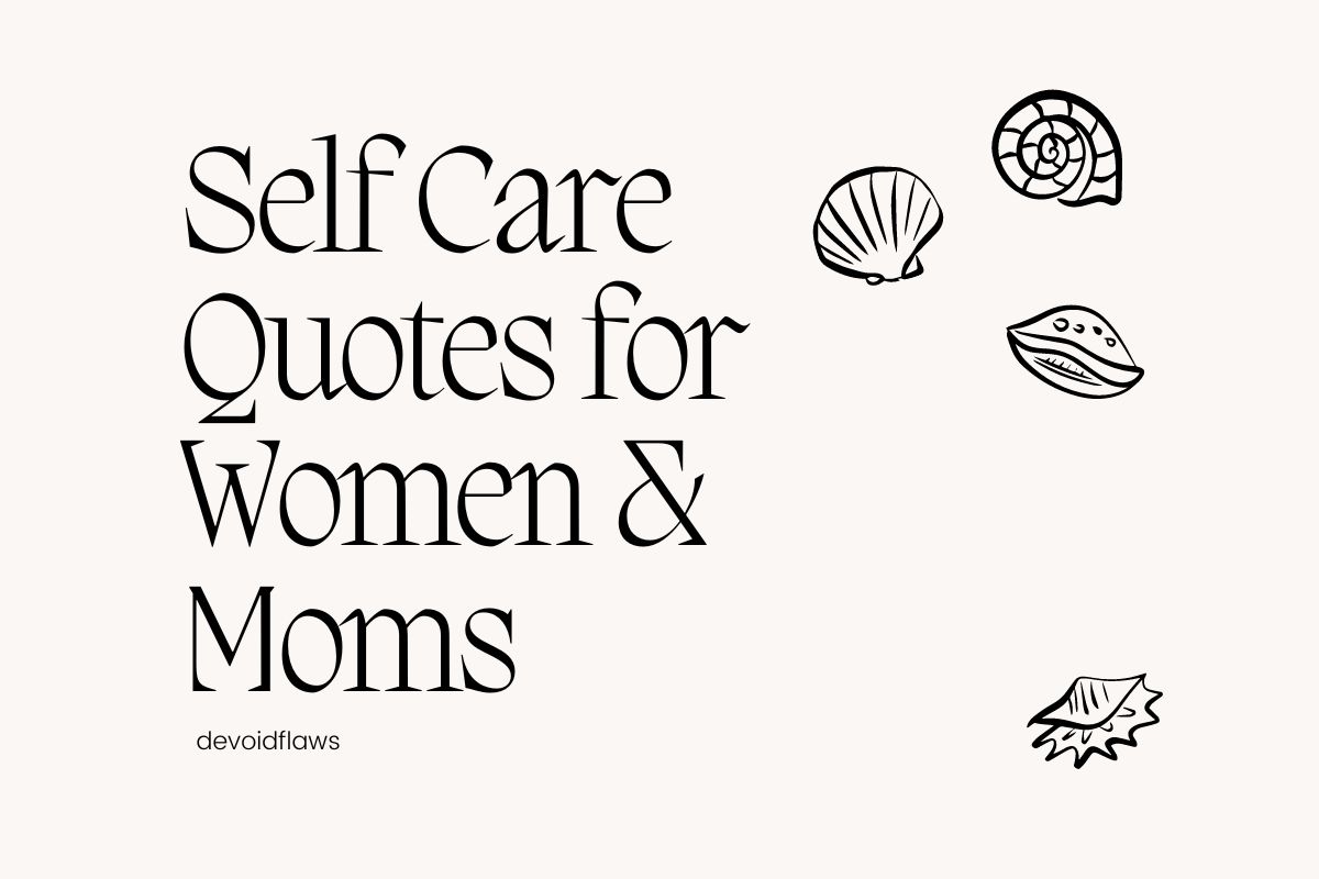 40-self-care-quotes-for-women-and-moms